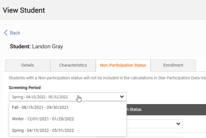 use the drop-down list to choose the screening window