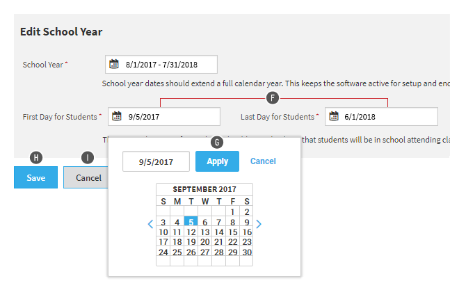 The user is entering the first day for students. A pop-up calendar is open, allowing the user to choose the date. The date can also be entered in the fields above the calendar. The Apply and Cancel buttons are in the upper-right corner of the pop-up window.