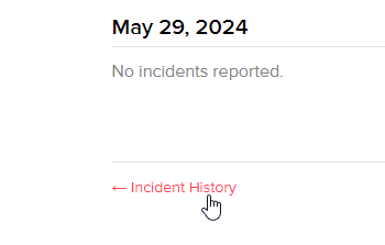 the Incident History link