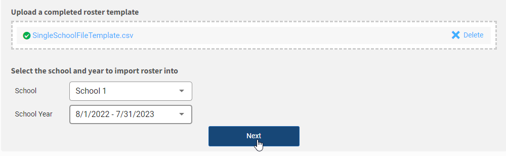 upload the file, select a school, select a school year, and select Next