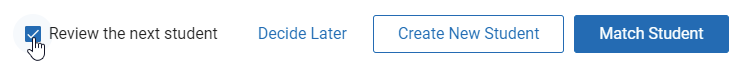 the Review the next student check box