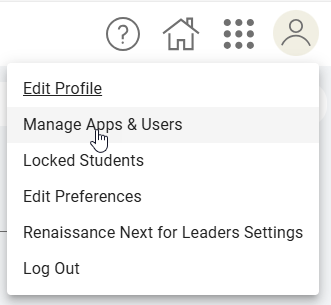in Renaissance Next for Leaders, select the user icon, then Manage Apps and Users